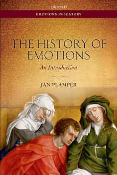 The History of Emotions: An Introduction (Emotions in History)