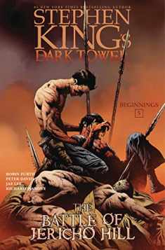 The Battle of Jericho Hill (5) (Stephen King's The Dark Tower: Beginnings)