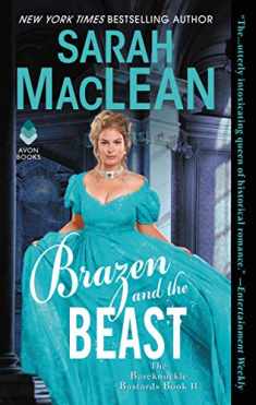 Brazen and the Beast: A Dark and Spicy Historical Romance (The Bareknuckle Bastards, 2)