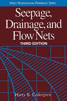 Seepage Drainage, and Flow Nets Third Edition