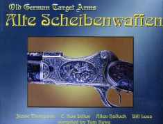 Alte Scheibenwaffen, Vol. II: Old German Target Arms