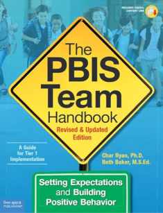 The PBIS Team Handbook: Setting Expectations and Building Positive Behavior (Free Spirit Professional®)