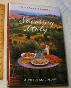 Savoring Italy: Recipes and Reflections on Italian Cooking (The Savoring Series)