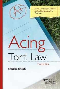 Acing Tort Law (Acing Series)