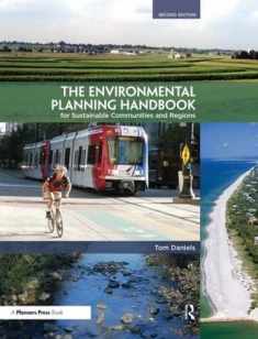 The Environmental Planning Handbook: For Sustainable Communities and Regions
