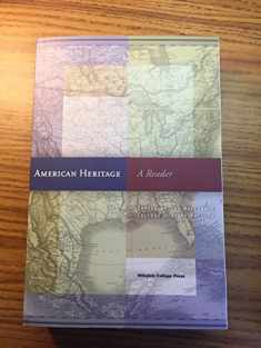 American Heritage: A Reader