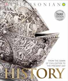History: From the Dawn of Civilization to the Present Day (DK Definitive Visual Encyclopedias)