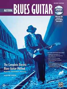 Complete Blues Guitar Method: Mastering Blues Guitar, Book & DVD (Complete Method)