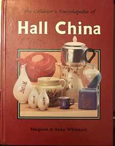 The Collector's Encyclopedia of Hall China
