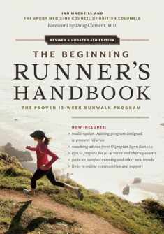 The Beginning Runner's Handbook: The Proven 13-Week RunWalk Program