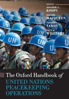 The Oxford Handbook of United Nations Peacekeeping Operations (Oxford Handbooks)