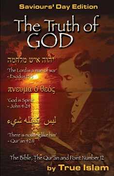The Truth of God: The Bible, The Quran and Point Number 12