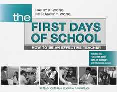 The First Days of School: How to Be an Effective Teacher (Book & DVD)