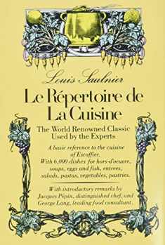Le Repertoire de La Cuisine: The World Renowned Classic Used by the Experts (Shorthand Guide to French Cuisine and Fine Dining)