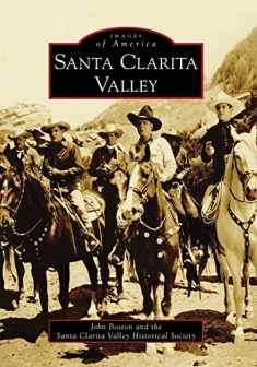 Santa Clarita Valley (Images of America)