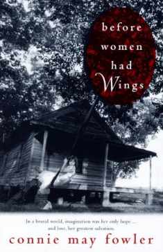 Before Women Had Wings (Ballantine Reader's Circle)