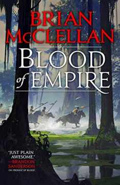Blood of Empire (Gods of Blood and Powder, 3)