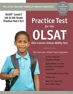 Practice Test for the OLSAT® (Grades 4 & 5) Level E Otis-Lennon School Ability Test