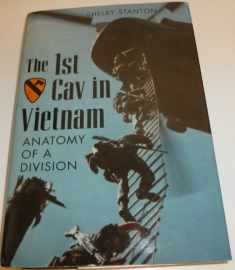 The 1st Cav in Vietnam; Anatomy of a Division