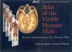 Atlas of the Visible Human Male: Reverse Engineering of the Human Body