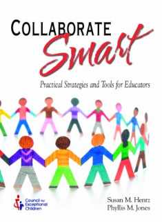 Collaborate Smart! Practical Strategies and Tools for Educators