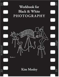 Workbook for Black & White Photography