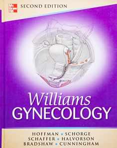 Williams Gynecology, Second Edition (Schorge,Williams Gynecology)