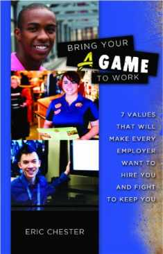 Bring Your A Game to Work (Teen Version)