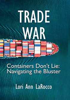 Trade War: Containers Don't Lie, Navigating the Bluster