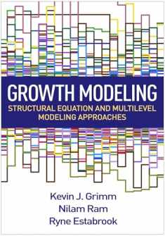Growth Modeling: Structural Equation and Multilevel Modeling Approaches (Methodology in the Social Sciences Series)