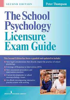 The School Psychology Licensure Exam Guide, Second Edition