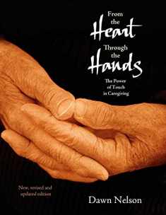 From the Heart Through the Hands: The Power of Touch in Caregiving