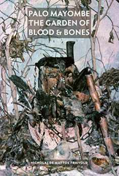Palo Mayombe: The Garden of Blood and Bones