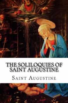 The Soliloquies of Saint Augustine