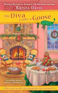 The Diva Cooks a Goose (A Domestic Diva Mystery)