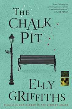 The Chalk Pit: A Mystery (Ruth Galloway Mysteries, 9)