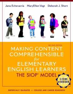 Making Content Comprehensible for Elementary English Learners: The SIOP Model (2nd Edition)