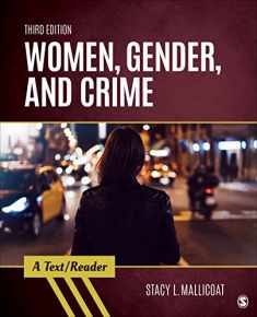 Women, Gender, and Crime: A Text/Reader (SAGE Text/Reader Series in Criminology and Criminal Justice)
