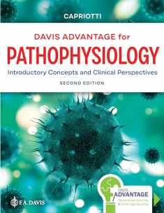 Davis Advantage for Pathophysiology: Introductory Concepts and Clinical Perspectives