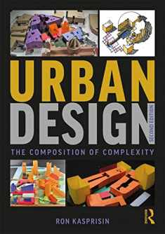 Urban Design: The Composition of Complexity