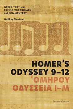 Homer's Odyssey 9-12: Greek Text with Facing Vocabulary and Commentary