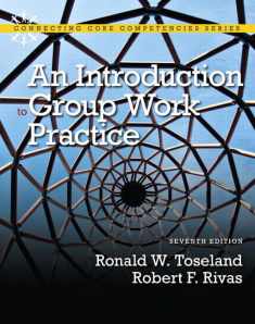 An Introduction to Group Work Practice (7th Edition)