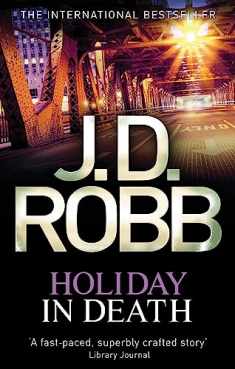 Holiday In Death: 7 [Paperback] J. D. Robb