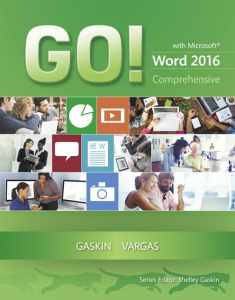 GO! with Microsoft Word 2016 Comprehensive (GO! for Office 2016 Series)