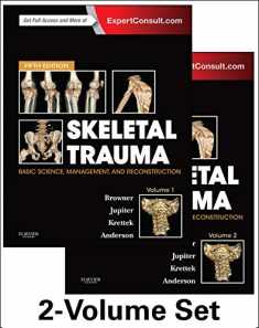 Skeletal Trauma: Basic Science, Management, and Reconstruction, 2-Volume Set (Browner, Skeletal Trauma)