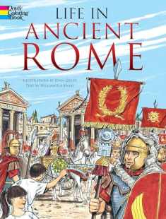 Life in Ancient Rome Coloring Book (Dover Ancient History Coloring Books)