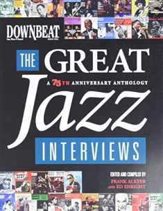 DownBeat - The Great Jazz Interviews: A 75th Anniversary Anthology