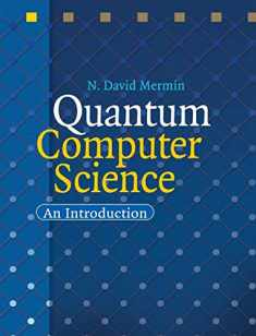 Quantum Computer Science: An Introduction