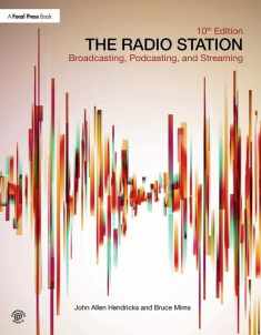 The Radio Station: Broadcasting, Podcasting, and Streaming