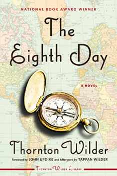 The Eighth Day: A Novel (Harper Perennial Modern Classics)